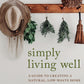 Gray ספר SIMPLY LIVING WELL SHALOSH BOOKS